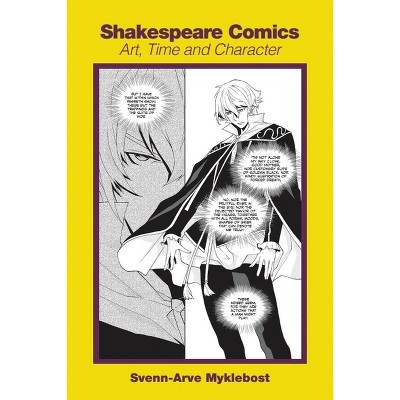 Shakespeare Comics - by  Svenn-Arve Myklebost (Hardcover)