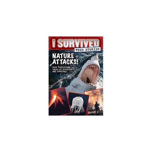 Rektangel Stor vrangforestilling Dempsey Nature Attacks! ( I Survived: True Stories) (hardcover) By Lauren Tarshis :  Target