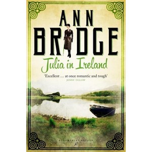 Julia in Ireland - (Julia Probyn Mysteries) by  Ann Bridge (Paperback) - 1 of 1