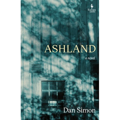 Ashland - by  Dan Simon (Hardcover)