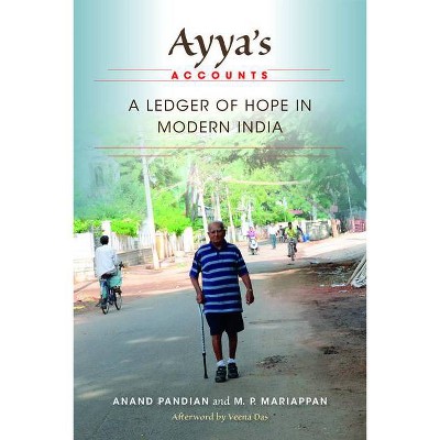 Ayya's Accounts - by  Anand Pandian & M P Mariappan (Paperback)