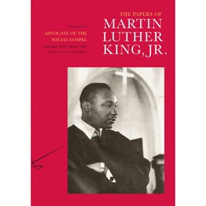 The Papers of Martin Luther King, Jr., Volume VI - (Martin Luther King Papers) (Hardcover) - 1 of 1