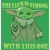 Juniors Womens Star Wars The Mandalorian Grogu St. Patrick's Day The Luck is Strong With This One T-Shirt - 2 of 4