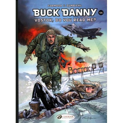 Vostok, Do You Read Me? - (Buck Danny) by  Frederic Zumbiehl (Paperback)