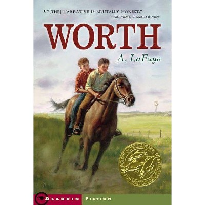 Worth - by  A LaFaye (Paperback)