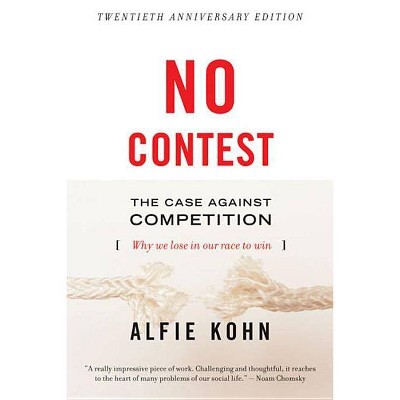 No Contest - by  Alfie Kohn (Paperback)