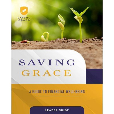 Saving Grace Leader Guide - by  Abingdon (Paperback)