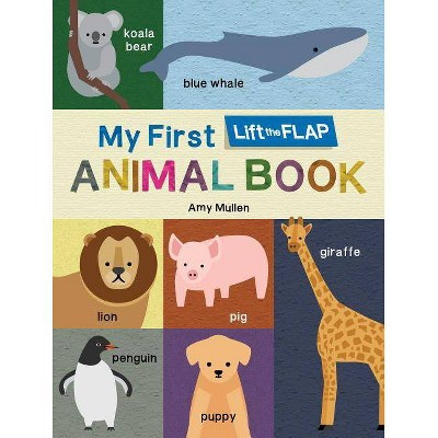 My First Lift the flap Animal Book -  by LLC Duo Press (Hardcover)