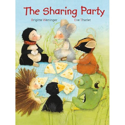 The Sharing Party - by  Brigitte Weninger (Hardcover)