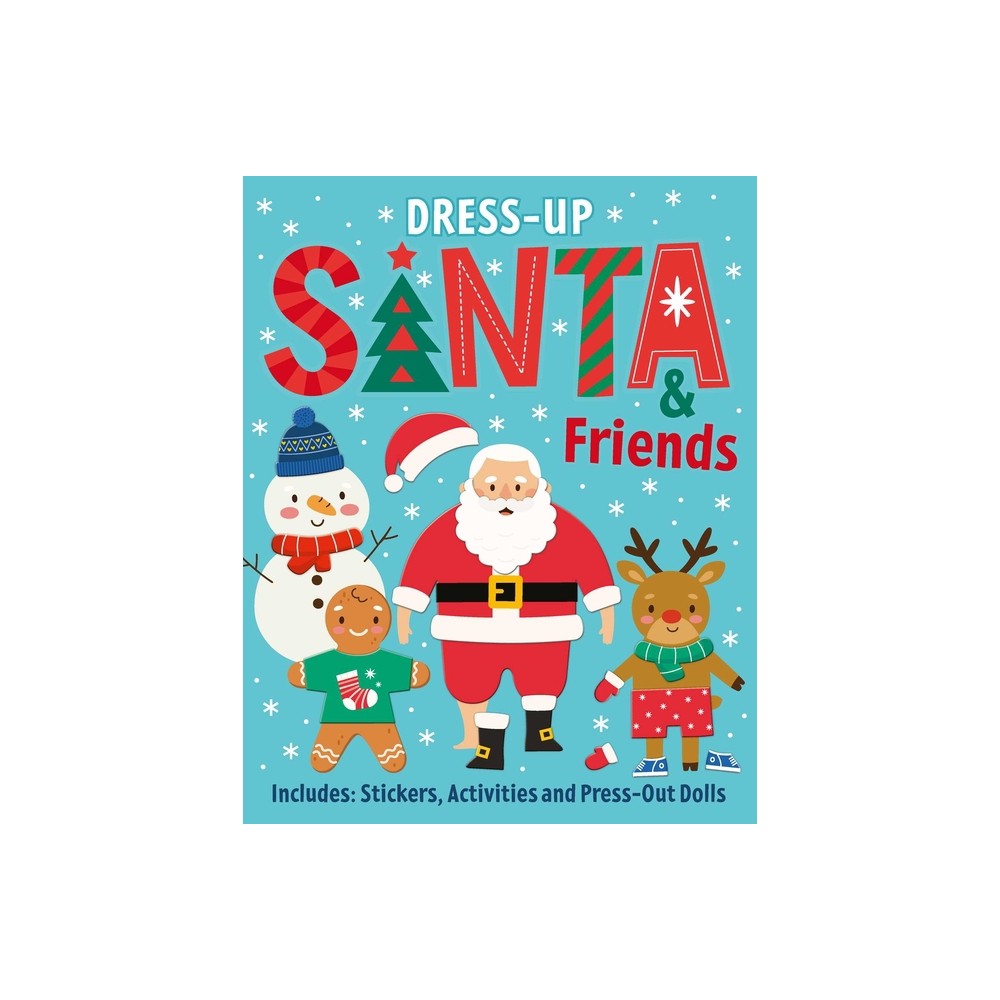 Santa & Friends: Dress-Up Sticker Book - (Paperback)