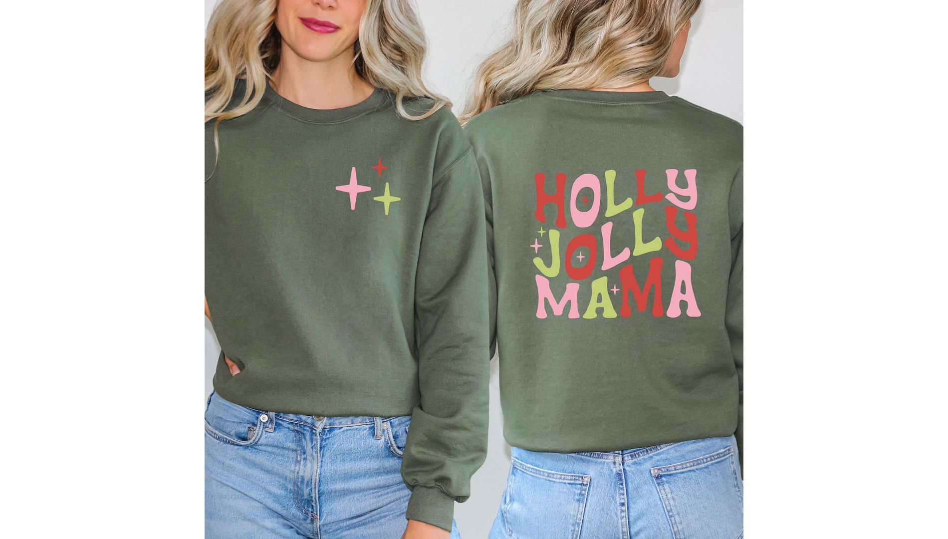 Simply Sage Market Women's Graphic Sweatshirt Holly Jolly Mama Colorful Front and Back - M - Military