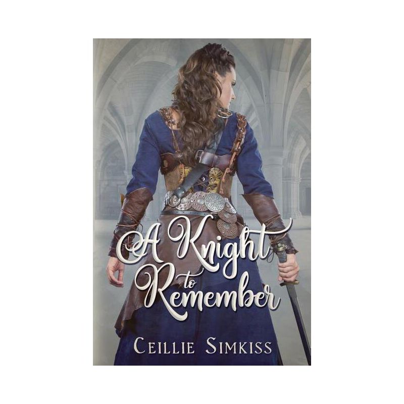 A Knight to Remember - (Elisade) by  Ceillie Simkiss (Paperback), 1 of 2