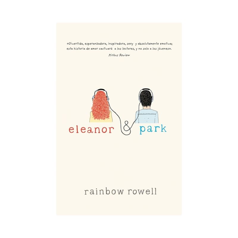 Eleanor & Park (Spanish Version) - by  Rainbow Rowell (Paperback), 1 of 2