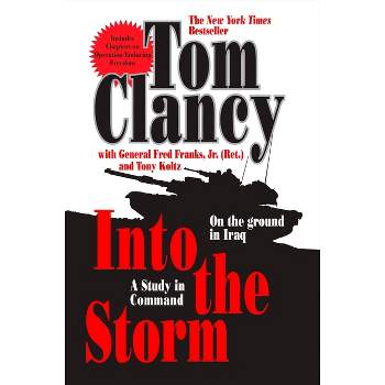 Into the Storm - (Commander) by  Tom Clancy & Frederick M Franks (Paperback)
