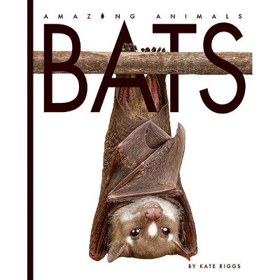 Bats - (Amazing Animals) 2nd Edition by  Valerie Bodden (Paperback)