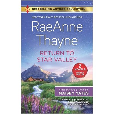 Return to Star Valley & Want Me, Cowboy - by Raeanne Thayne & Maisey Yates (Paperback)