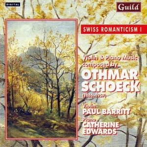 Oetmar Schoeck - Swiss Romanticism I (CD) - 1 of 1