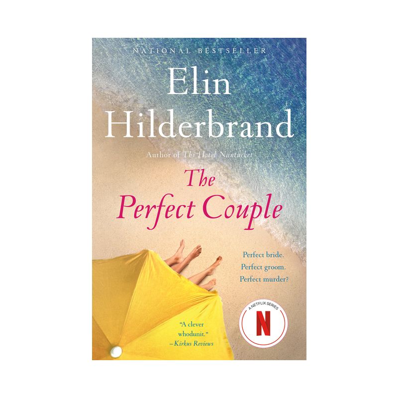 Perfect Couple - By Elin Hilderbrand ( Paperback ), 1 of 2