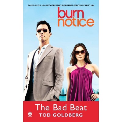 Burn Notice - by  Tod Goldberg (Paperback)