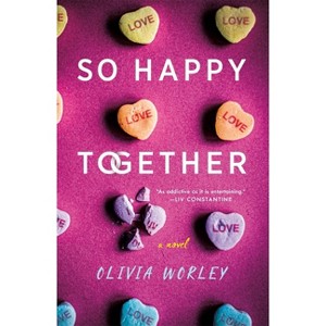 So Happy Together - by Olivia Worley - 1 of 1