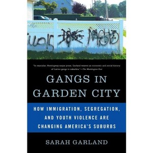 Gangs in Garden City - by  Sarah Garland (Paperback) - 1 of 1