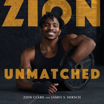 Zion Unmatched - (Hardcover)