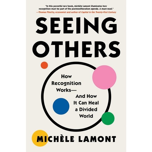 Seeing Others - by Michèle Lamont - image 1 of 1