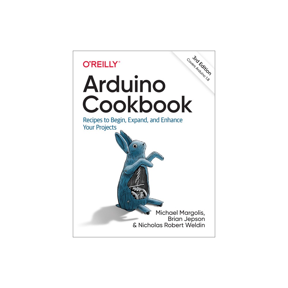 Arduino Cookbook - 3rd Edition by Michael Margolis & Brian Jepson & Nicholas Robert Weldin (Paperback)