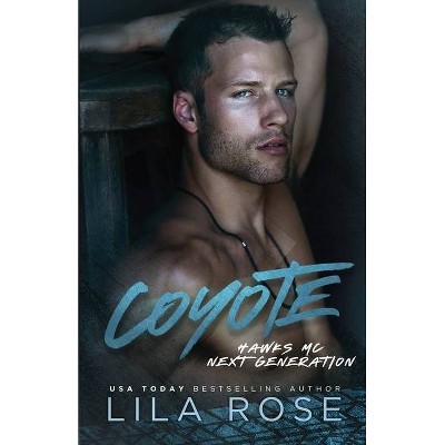 Coyote - Large Print by  Lila Rose (Paperback)