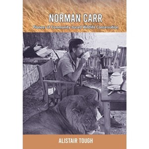 Norman Carr - by  Alistair Tough (Paperback) - 1 of 1