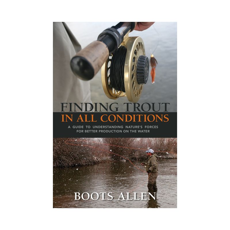 Finding Trout in All Conditions - (Pruett) by Boots Allen, 1 of 2
