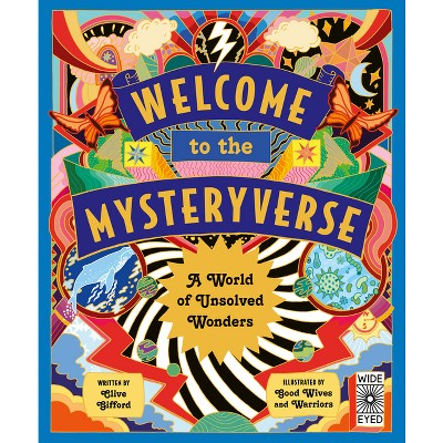 Welcome to the Mysteryverse - by  Clive Gifford (Hardcover)