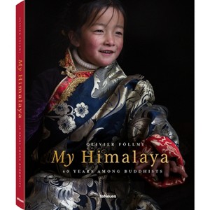 My Himalaya - by  Olivier Föllmi (Hardcover) - 1 of 1