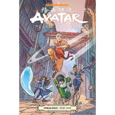 Avatar: The Last Airbender-Imbalance Part One - by  Faith Erin Hicks & Michael Dante DiMartino & Bryan Koneitzko (Paperback)