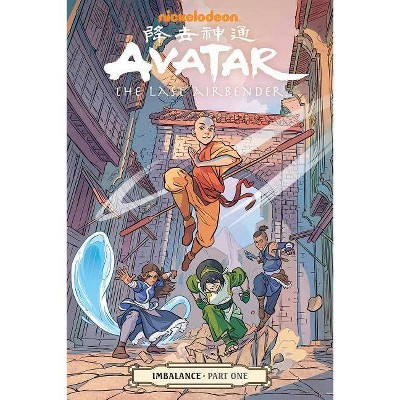 Avatar: The Last Airbender-Imbalance Part One - by  Faith Erin Hicks & Michael Dante DiMartino & Bryan Konietzko (Paperback)