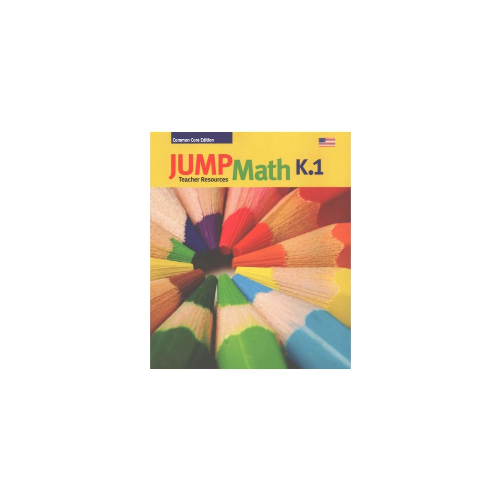 ISBN 9781927457733 product image for Jump Math K : Teacher Resources: Kindergarten: Common Core Edition (Paperback) ( | upcitemdb.com