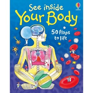See Inside Your Body - by  Katie Daynes (Board Book) - 1 of 1
