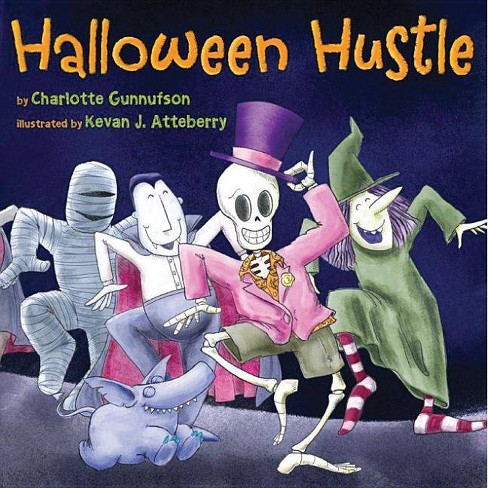 Halloween Hustle - by  Charlotte Gunnufson (Hardcover) - image 1 of 1