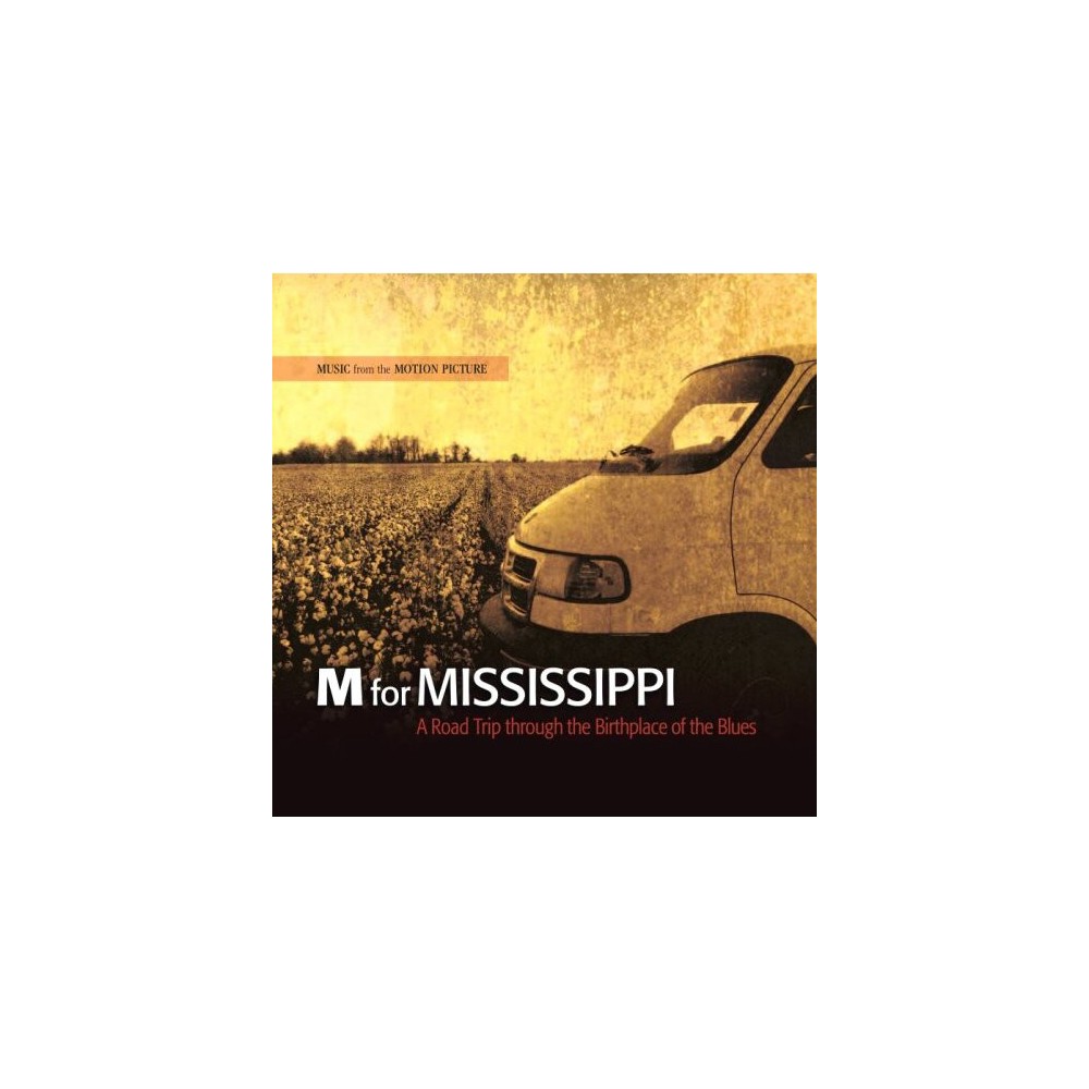 M for Mississippi: Road Trip Through & O.S.T. - M for Mississippi: Road Trip Through (Original Soundtrack) (CD)