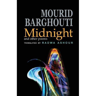 Midnight - (ARC Translation) by  Mourid Barghouti (Paperback)