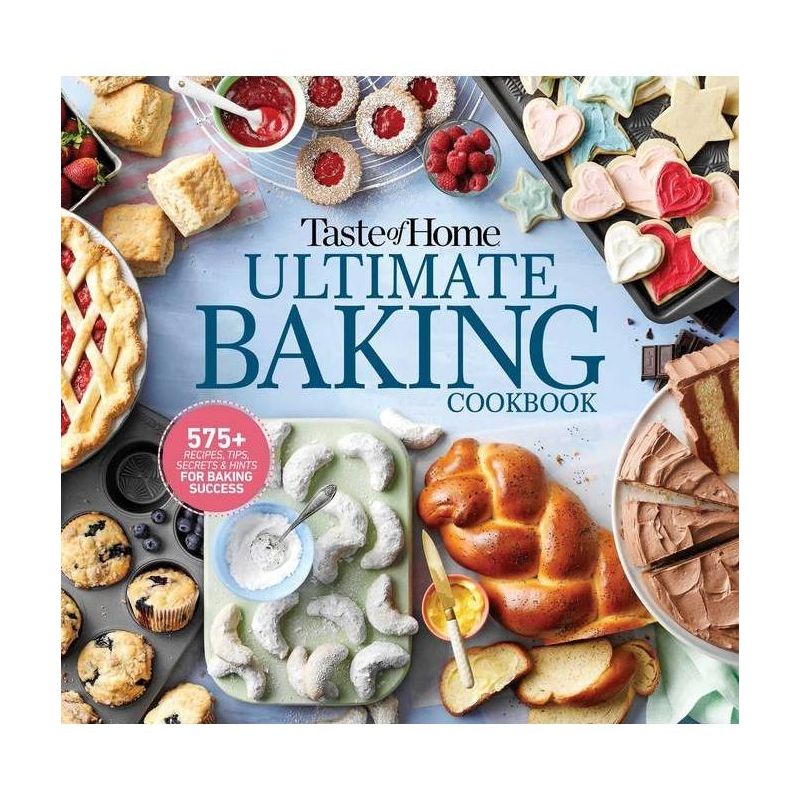 Taste of Home Ultimate Baking Cookbook - (Taste of Home Baking) (Spiral Bound), 1 of 2