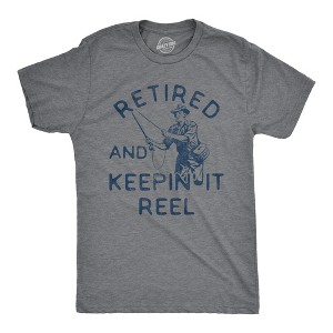 Mens Retired And Keepin It Reel T Shirt Funny Fishing Grandpa Graphic Novelty Tee - Crazy Dog Men's T Shirt - 1 of 4