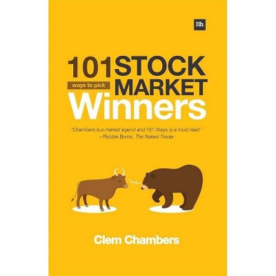 101 Ways to Pick Stock Market Winners - 2nd Edition by  Clem Chambers (Paperback)