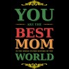 Women's Design By Humans You Are the Best Mom in the Entire History of World By tmsarts Racerback Tank Top - 2 of 2