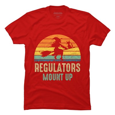Men's Design By Humans Regulators Mount Up Halloween Witch By RedBirdLS T-Shirt