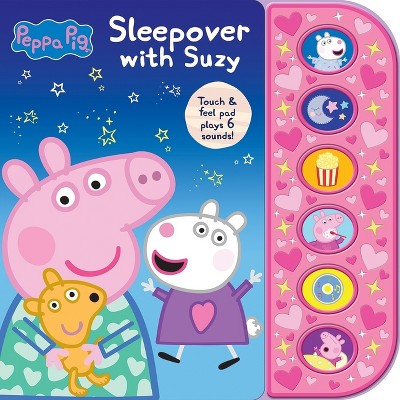 Peppa Pig - Sleepover with Suzy - Textured Sound Board Book - Touch &#38; Feel Textured Sound Pad for Tactile Play