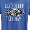 Women's - Instant Message - Lets Sleep All Day Short Sleeve Graphic T-Shirt - 2 of 4