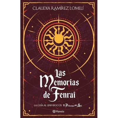 Las Memorias de Fenrai - by  Claudia Ramírez (Paperback)