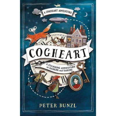 Cogheart - by  Peter Bunzl (Paperback)