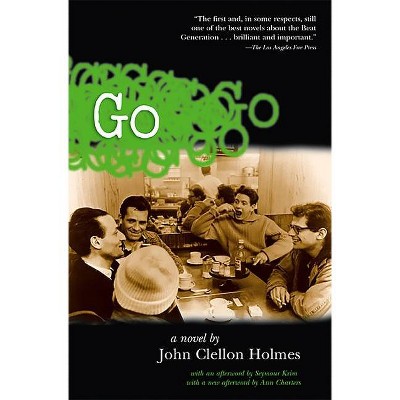 Go - by  John Clellon Holmes (Paperback)